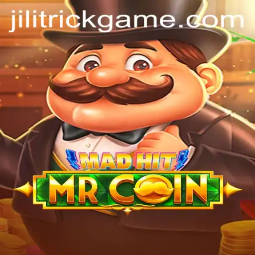 MadHitMrCoin and JILITRICK: An Exciting New Adventure in Gaming